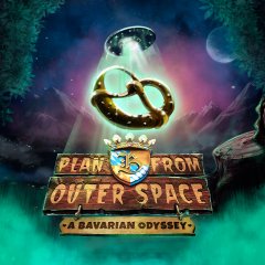 Plan B From Outer Space: A Bavarian Odyssey (EU)