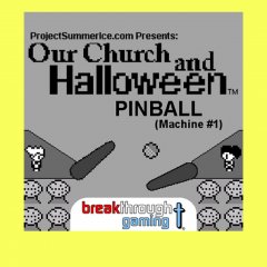 Pinball: Machine #1: Our Church And Halloween RPG (EU)
