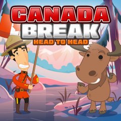 Canada Break: Head To Head (EU)