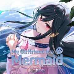 My Girlfriend Is A Mermaid: Refine (EU)