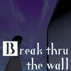 Break Thru The Wall (EU)