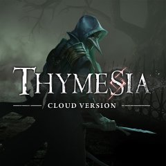 Thymesia: Cloud Version (EU)