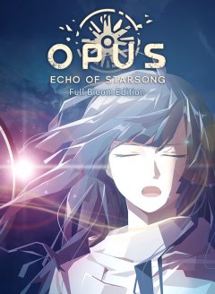 OPUS: Echo Of Starsong: Full Bloom Edition (US)