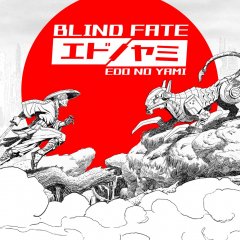 <a href='https://www.playright.dk/info/titel/blind-fate-edo-no-yami'>Blind Fate: Edo No Yami</a>    25/30