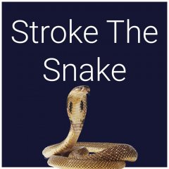 Stroke The Snake (EU)