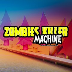 Zombies Killer Machine (EU)