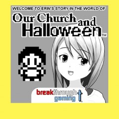 Welcome To Erin's Story In The World Of Our Church And Halloween: Visual Novel (EU)