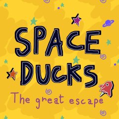 Space Ducks: The Great Escape (EU)