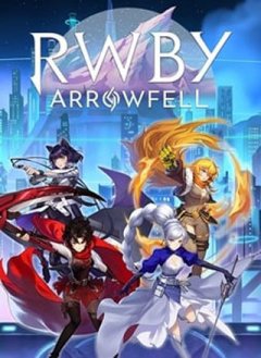 RWBY: Arrowfell (US)
