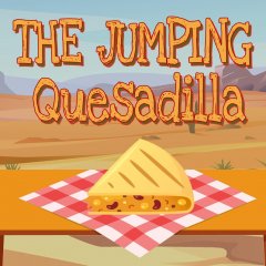 Jumping Quesadilla, The (EU)