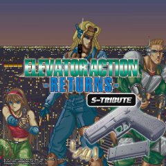 <a href='https://www.playright.dk/info/titel/elevator-action-returns-s-tribute'>Elevator Action Returns: S-Tribute</a>    23/30