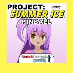 Pammy: Project: Summer Ice Pinball (EU)