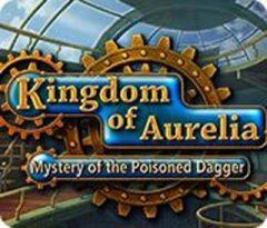 Kingdom Of Aurelia: Mystery Of The Poisoned Dagger (US)