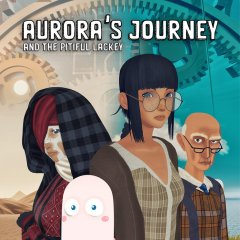 Aurora's Journey And The Pitiful Lackey (EU)