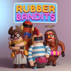 Rubber Bandits (EU)