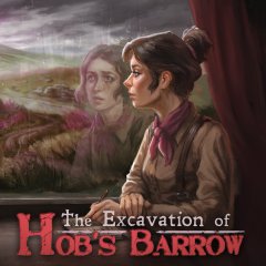 Excavation Of Hob's Barrow, The (EU)