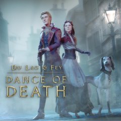 Dance Of Death: Du Lac & Fey (EU)