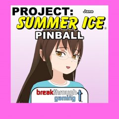 Jane: Project: Summer Ice Pinball (EU)