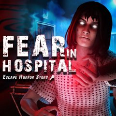 Fear In Hospital: Escape Horror Story (EU)