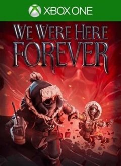 We Were Here Forever (US)