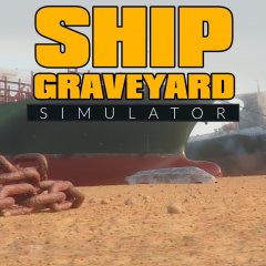 Ship Graveyard Simulator (EU)