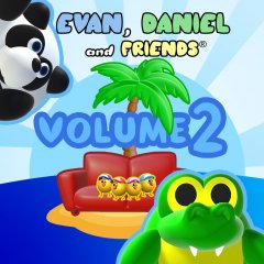 Evan, Daniel And Friends. Vol 2. (EU)