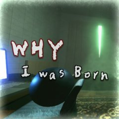 Why I Was Born (EU)