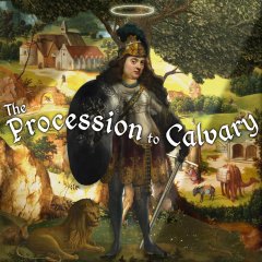 Procession To Calvary, The [Download] (EU)