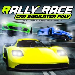 Rally Race Car Simulator Poly: World Driver Arcade Real Driving Games Sim (EU)