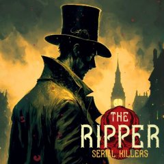 Ripper, The: Serial Killers (EU)