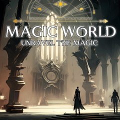 Magic World: Unravel The Magic (EU)
