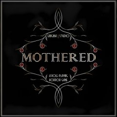 Mothered: A Role-Playing Horror Game (EU)