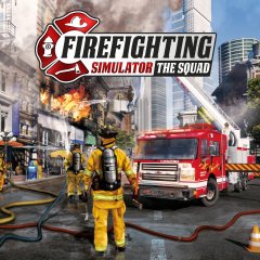 Firefighting Simulator: The Squad [Download] (EU)