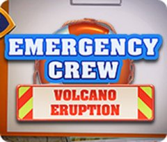 Emergency Crew: Volcano Eruption (US)