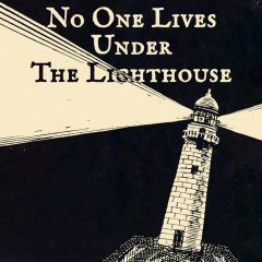 No One Lives Under The Lighthouse (EU)