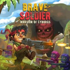 Brave Soldier: Invasion Of Cyborgs (EU)