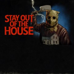 Stay Out Of The House (EU)
