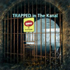 Trapped In The Kanal (EU)
