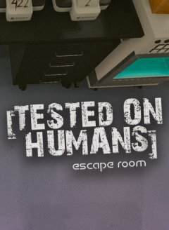 Tested On Humans: Escape Room (EU)