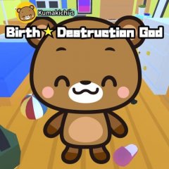 Kumakichi's Birth: Destruction God (EU)
