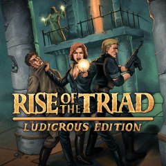 Rise Of The Triad: Ludicrous Edition (EU)