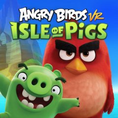 Angry Birds VR: Isle Of Pigs (EU)