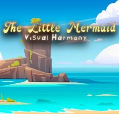Little Mermaid, The: Visual Harmony (EU)