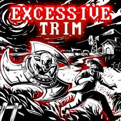Excessive Trim (EU)