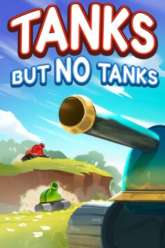 <a href='https://www.playright.dk/info/titel/tanks-but-no-tanks'>Tanks, But No Tanks</a>    5/30
