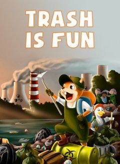 Trash Is Fun (EU)