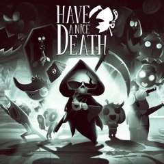 <a href='https://www.playright.dk/info/titel/have-a-nice-death'>Have A Nice Death</a>    21/30