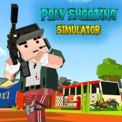 Poly Shooting Simulator (EU)