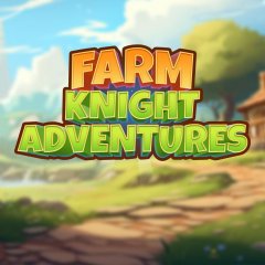 <a href='https://www.playright.dk/info/titel/farm-knight-adventures'>Farm Knight Adventures</a>    27/30
