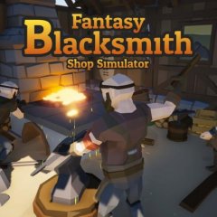 Fantasy Blacksmith Shop Simulator (EU)